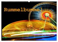 Rummelbummel (Wandkalender 2025 DIN A2 quer), CALVENDO Monatskalender