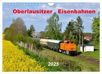 Oberlausitzer Eisenbahnen 2025 (Wandkalender 2025 DIN A4 quer), CALVENDO Monatskalender