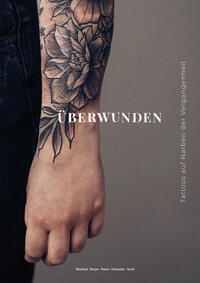 ÜBERWUNDEN - Tattoos auf Narben der Vergangenheit