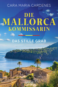 Die Mallorca-Kommissarin - Das stille Grab