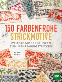 150 farbenfrohe Strickmotive