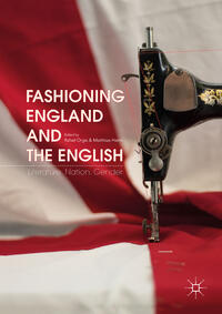 Fashioning England and the English