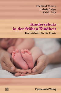 Kinderschutz in der frühen Kindheit