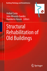 Structural Rehabilitation of Old Buildings