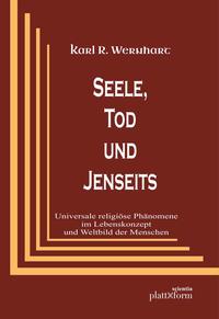 Seele, Tod und Jenseits