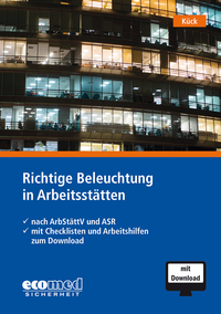 Richtige Beleuchtung in Arbeitsstätten