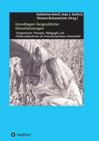 Grundlagen tiergestützter Dienstleistungen