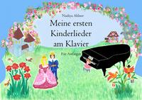 Meine ersten Kinderlieder am Klavier