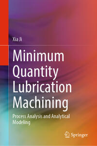 Minimum Quantity Lubrication Machining