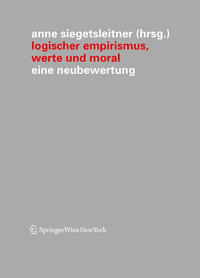 Logischer Empirismus, Werte und Moral