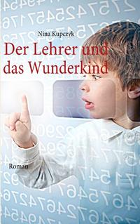 Der Lehrer und das Wunderkind