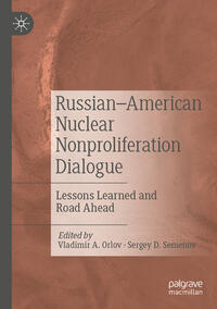 Russian–American Nuclear Nonproliferation Dialogue