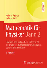 Mathematik für Physiker Band 2