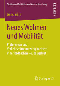 Neues Wohnen und Mobilität