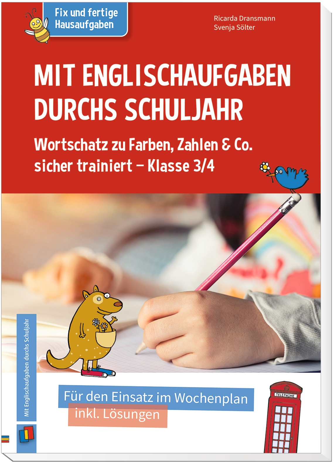 Mit Englischaufgaben durchs Schuljahr – Wortschatz zu Farben, Zahlen & Co. sicher trainiert – Klasse 3/4