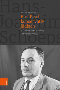 Preußisch, konservativ, jüdisch