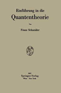 Einführung in die Quantentheorie