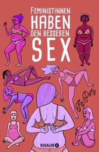 Feministinnen haben den besseren Sex