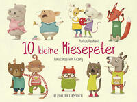 10 kleine Miesepeter