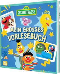 Sesamstraße: Mein großes Vorlesebuch