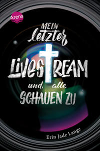 Mein letzter Livestream – und alle schauen zu