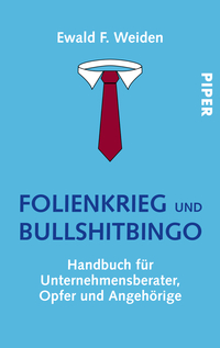 Folienkrieg und Bullshitbingo