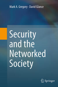 Security and the Networked Society