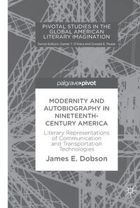 Modernity and Autobiography in Nineteenth-Century America