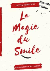 La magie du smile