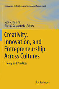 Creativity, Innovation, and Entrepreneurship Across Cultures