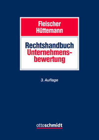 Rechtshandbuch Unternehmensbewertung