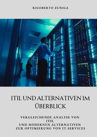 ITIL und Alternativen im Überblick