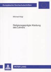 Religionsgeprägte Kleidung des Lehrers