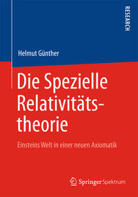 Die Spezielle Relativitätstheorie