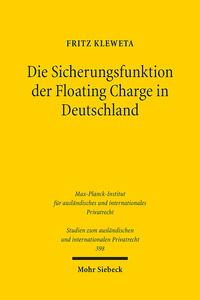 Die Sicherungsfunktion der Floating Charge in Deutschland