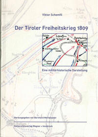 Der Tiroler Freiheitskrieg 1809