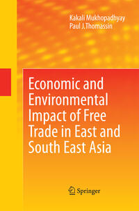 Economic and Environmental Impact of Free Trade in East and South East Asia