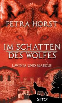 Im Schatten des Wolfes – Lavinia und Marcus