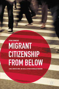 Migrant Citizenship from Below