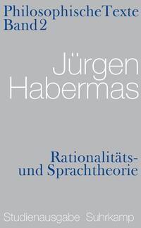 Rationalitäts- und Sprachtheorie. Philosophische Texte