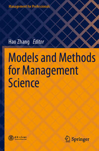 Models and Methods for Management Science