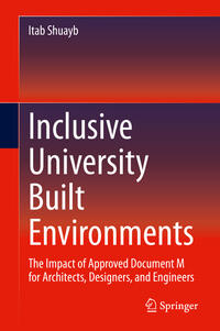 Inclusive University Built Environments