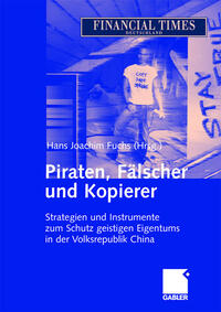 Piraten, Fälscher und Kopierer