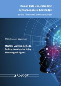 Machine Learning Methods for Pain Investigation Using Physiological Signals