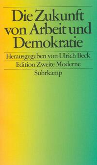 Die Zukunft von Arbeit und Demokratie