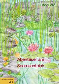 Abenteuer am Seerosenteich