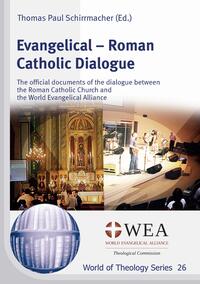 Evangelical – Roman Catholic Dialogue