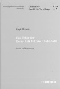 Das Urbar der Herrschaft Feldkirch, 1614 - 1618