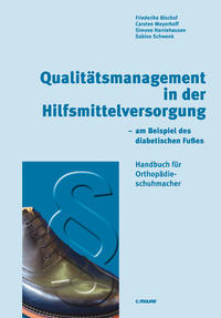 Qualitätsmanagement in der Hilfsmittelversorgung