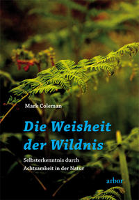 Die Weisheit der Wildnis